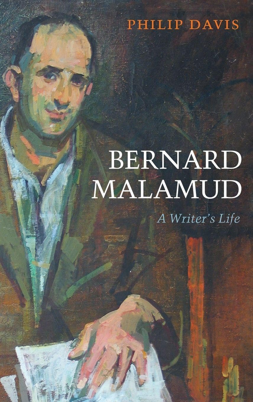 Bernard Malamud: A Writer's Life