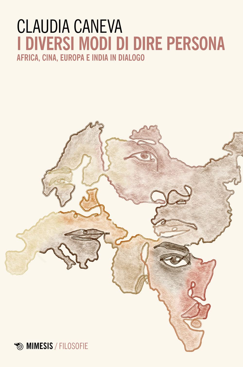 I Diversi Modi Di Dire Persona. Africa, Cina, Europa E India In Dialogo - 4