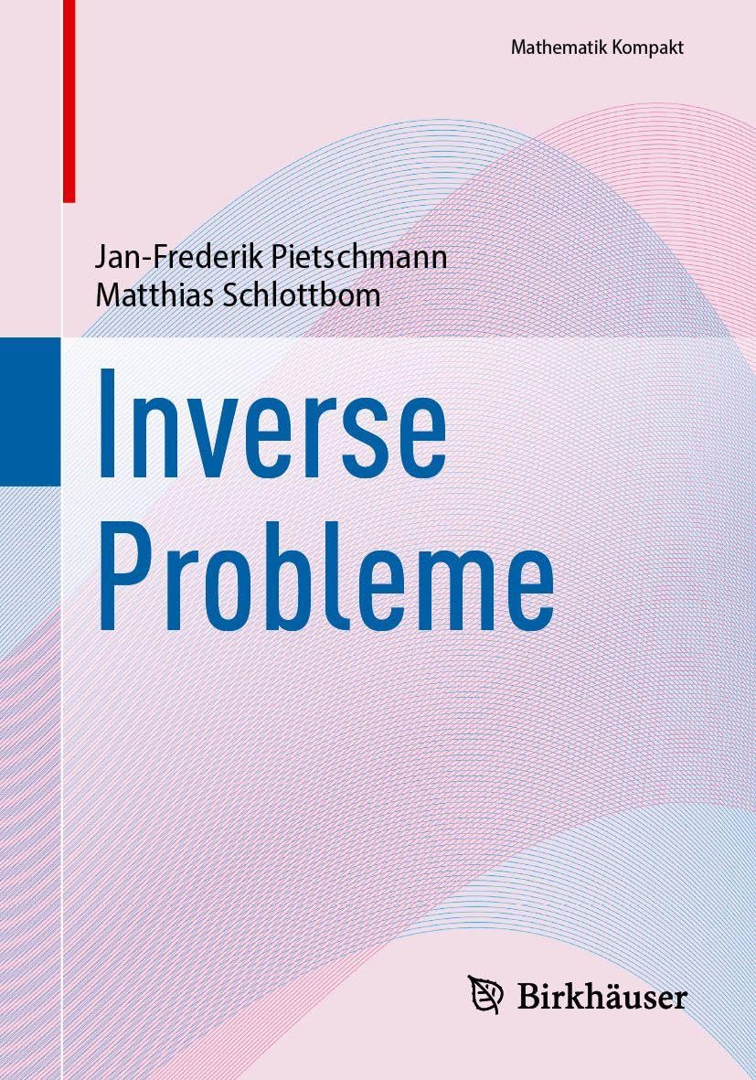Inverse Probleme (Mathematik Kompakt)