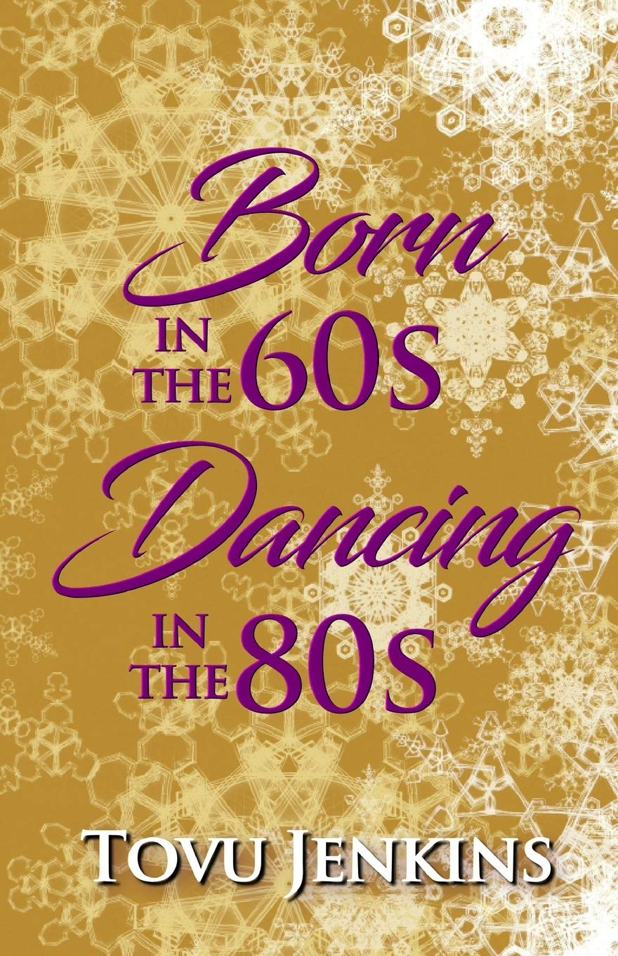 Born in the 60's, Dancing in the 80's