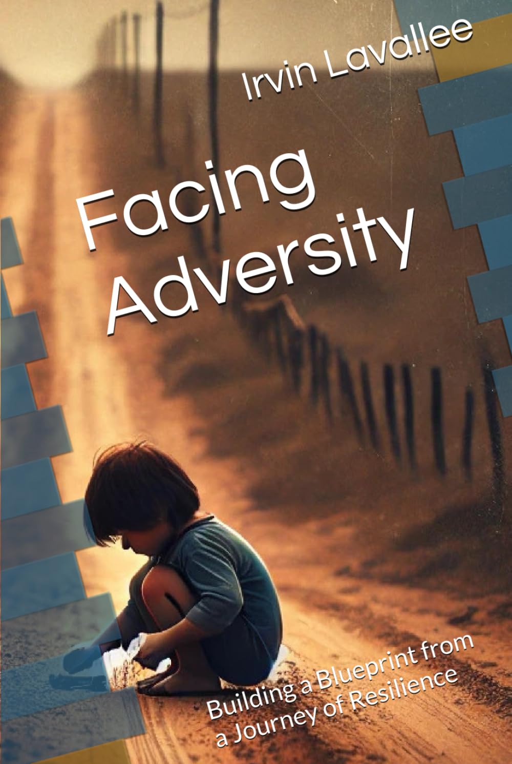 Facing Adversity: Building a Blueprint from a Journey of Resilience