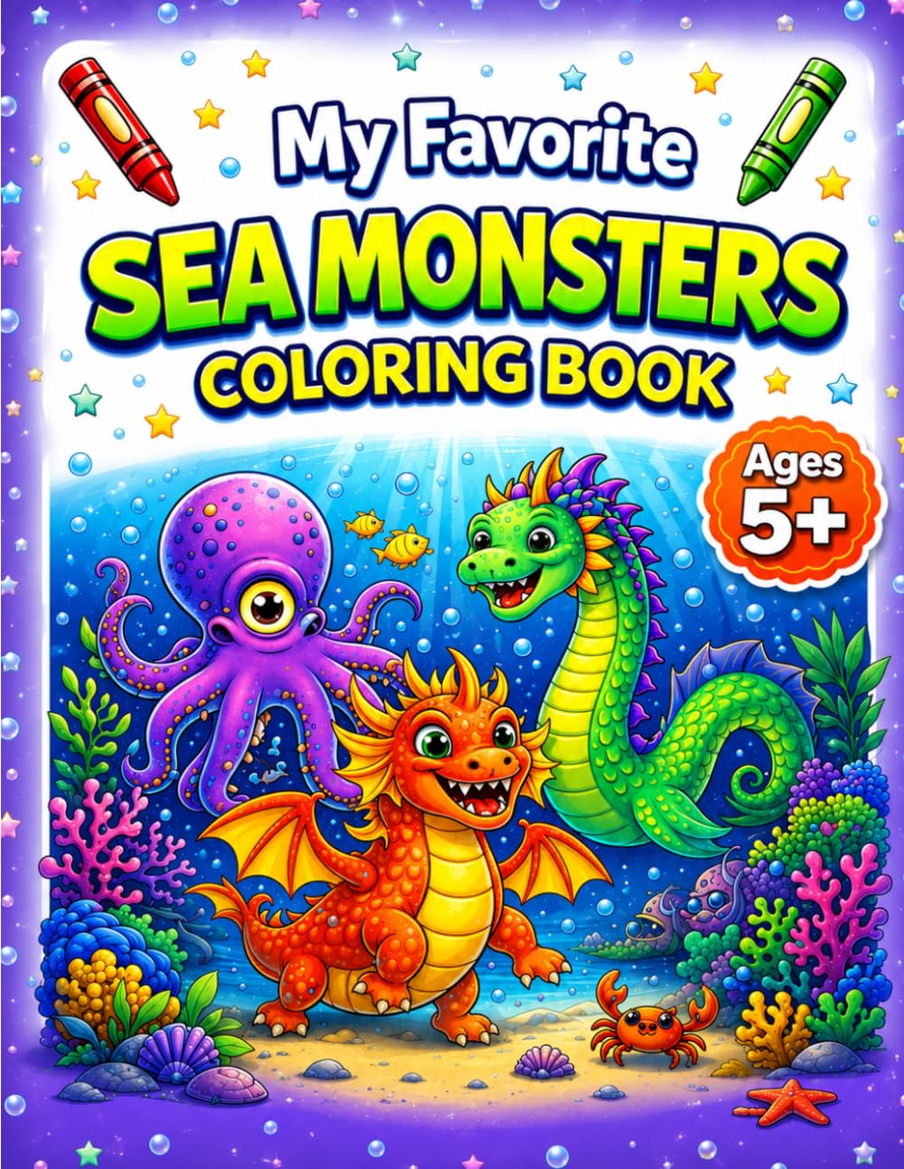 My Favorite Sea Monsters Coloring Book for Ages 5+ (My Favorite Adventure Coloring Books)