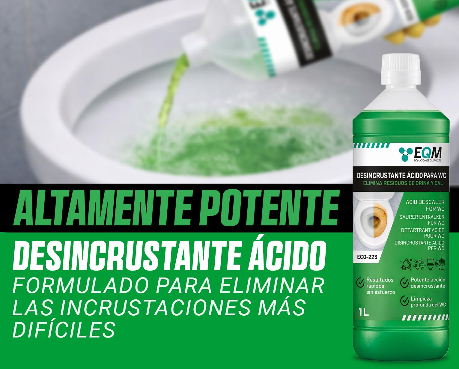 EQM Desincrustante Ácido para WC 1L - Limpia Sarro, Cal y Óxido - Eliminador Extra Fuerte de Incrustaciones - Sanitarios e Inodoros - Alta Potencia