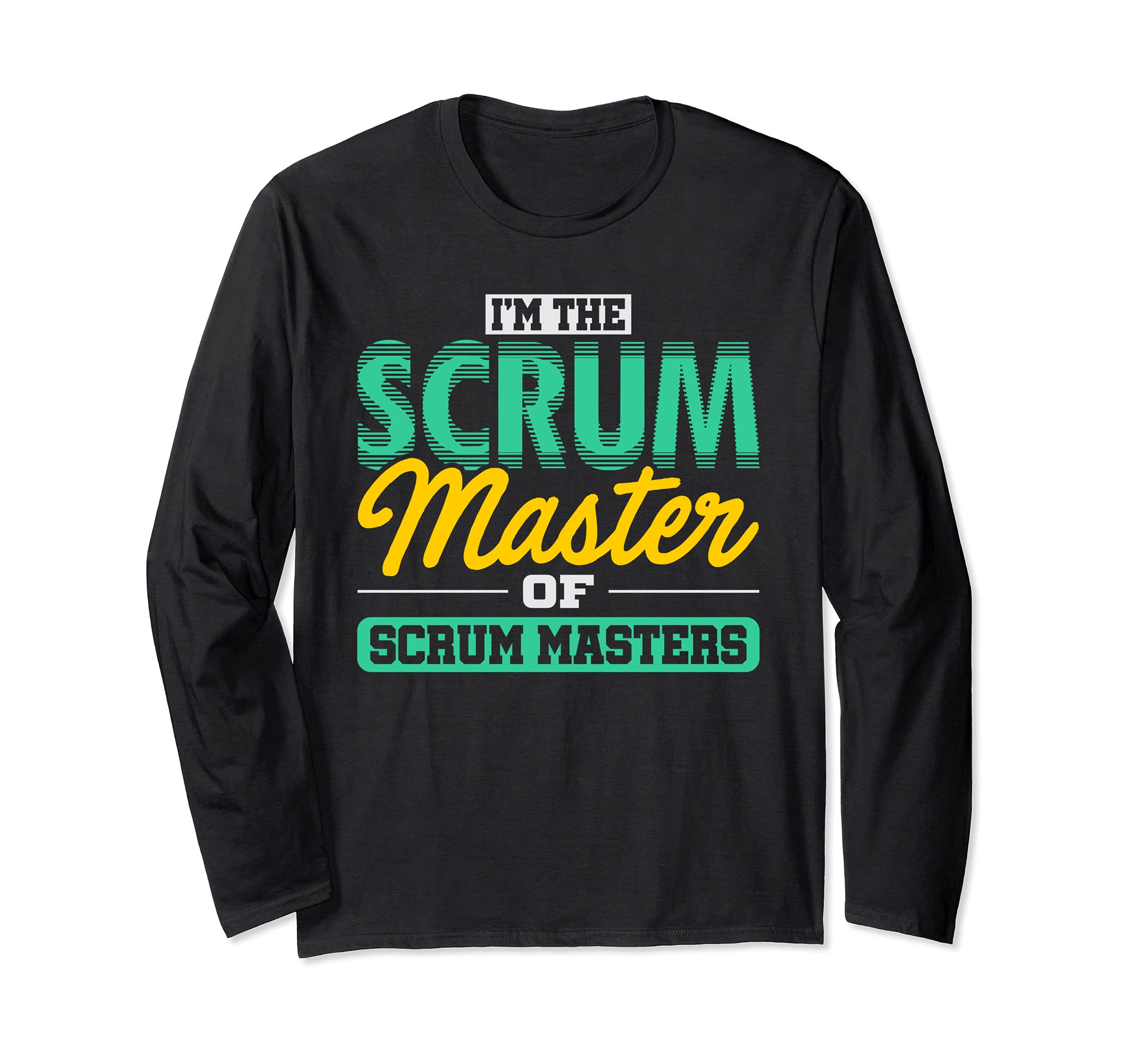 Scrum Master Lean Agile Project Management Funny PM Coach Long Sleeve T-Shirt, Black