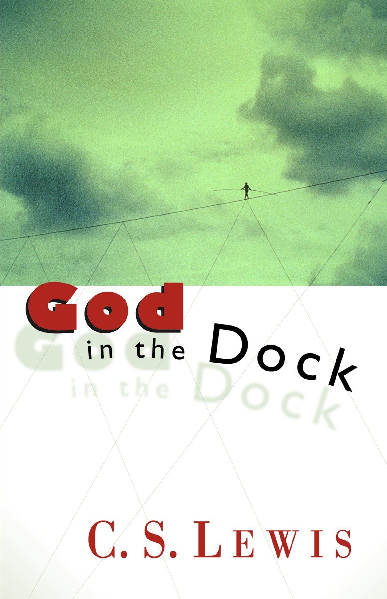 God in the Dock: Essays on Theology and Ethics
