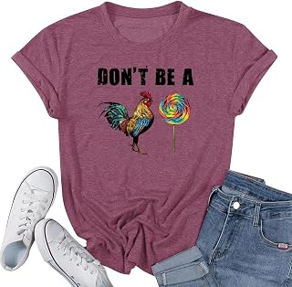 Don't Be A Cock Sucker Lollipop Rooster Chicken Women's Colored Cotton T-Shirt Soft Comfortable Casual Tee Classic