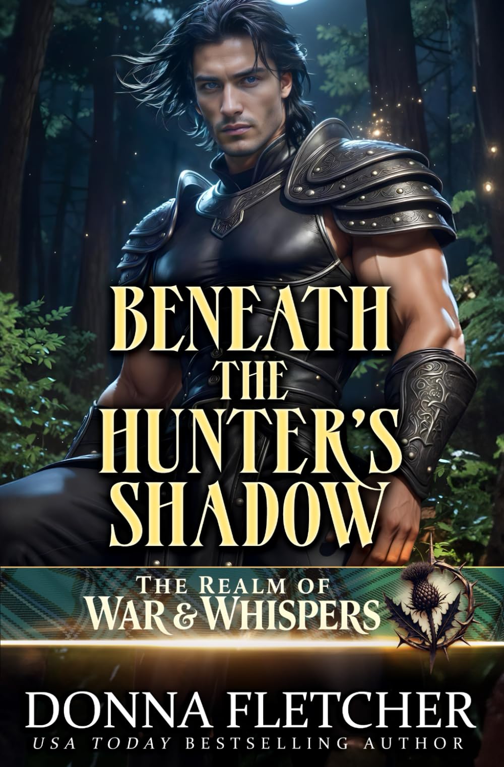 Beneath The Hunter's Shadow (The Realm of War & Whispers)