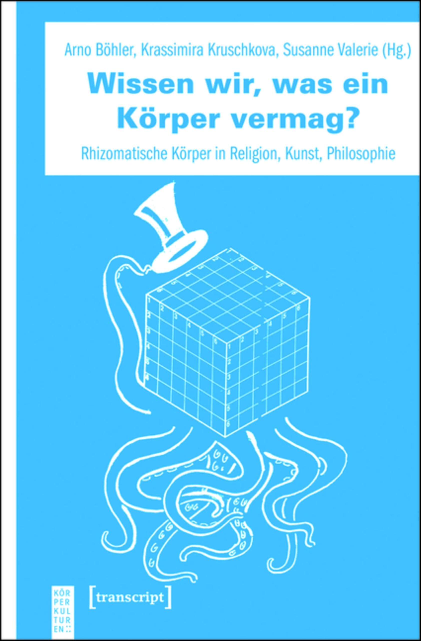 Livre Rhizomatische Körper essai académique allemand de la collection KörperKulturen