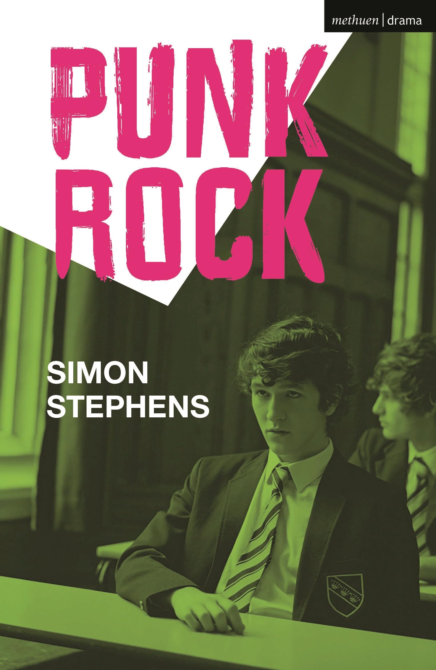 Punk Rock (Modern Plays) By Simon Stephens