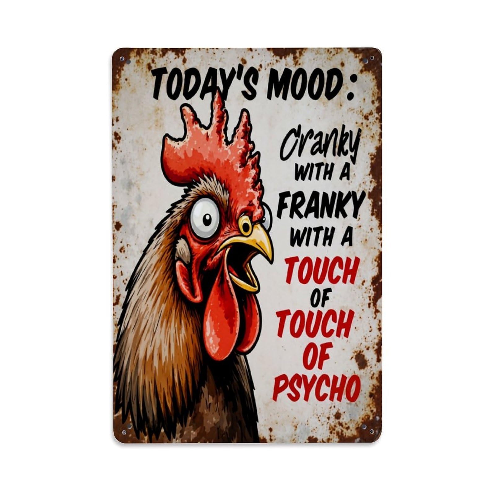 Cranky Franky Touch Psycho Chicken Retro Metal Tin Sign, Vintage Decor Art Poster for Bar, Home, Man Cave, Kitchen, Laundry Room Gift 8x12Inch