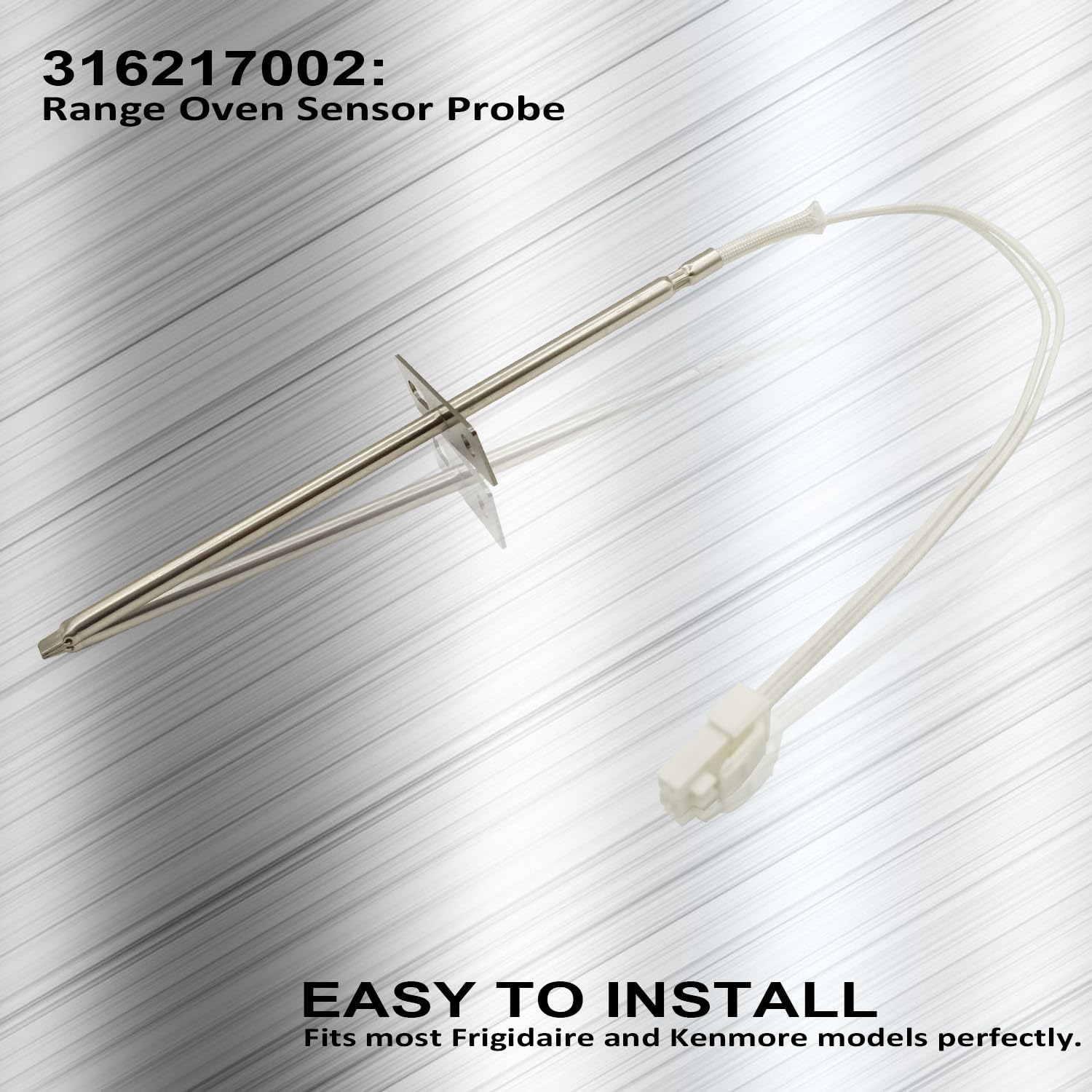 Replacement Oven Temperature Sensor (Part# 316217002) Compatible with: Frigidaire, Kenmore, Electrolux Ovens Replacement for: AP3363354, 1015027, 08017097, 316111201, 316111203, 318087600