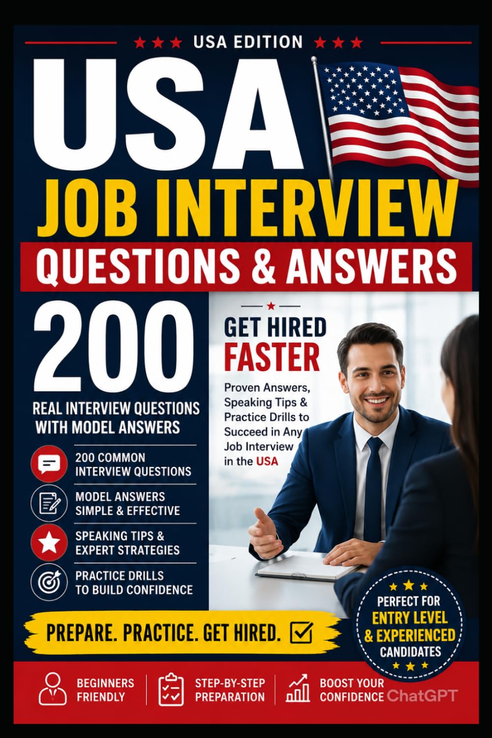 USA Job Interview Questions & Answers Workbook 200 Practice Questions + Model Answers: 200 Practice Questions, Model Answers & Speaking Drills