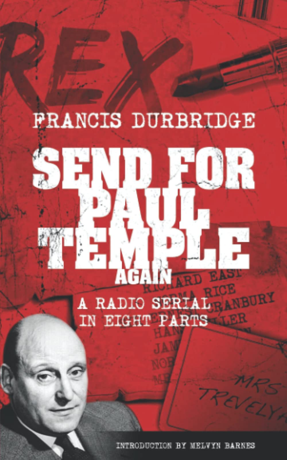 Send For Paul Temple Again (Scripts of the eight part radio serial)