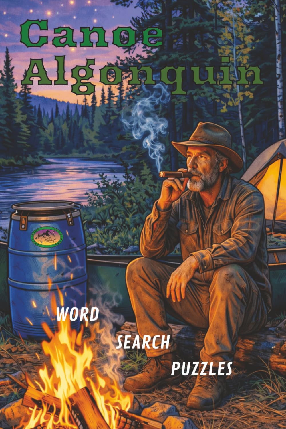 Canoe Algonquin: Word search puzzle book, with Easy-to-Read Print about, Canoes, Algonquin Park, Rivers and Wildlife in this beautiful Ontario Park ... Adults, Teens and Seniors...Great for Travel!