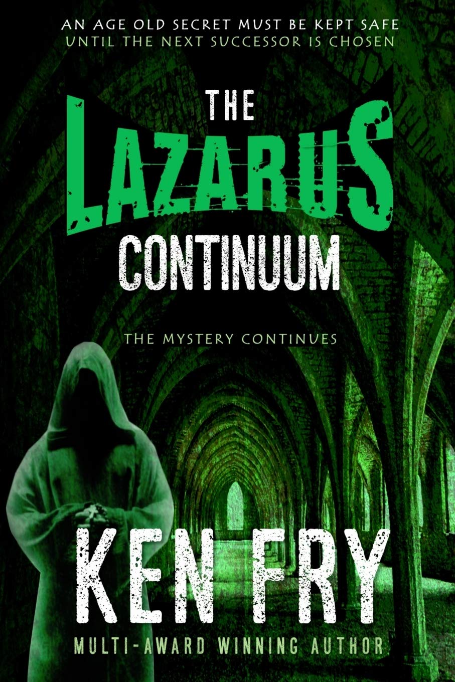 The Lazarus Continuum: Volume 2 (The Lazarus Mysteries)
