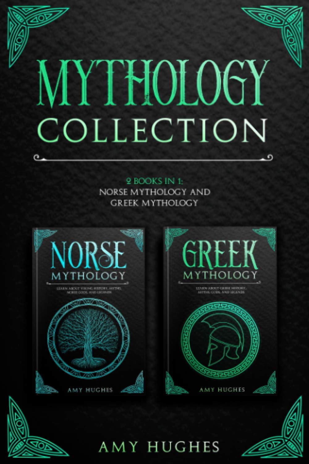 Mythology Collection: 2 Books in 1: Norse Mythology and Greek Mythology