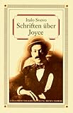 Schriften über Joyce - Italo Svevo Übersetzer: Anna Leube 