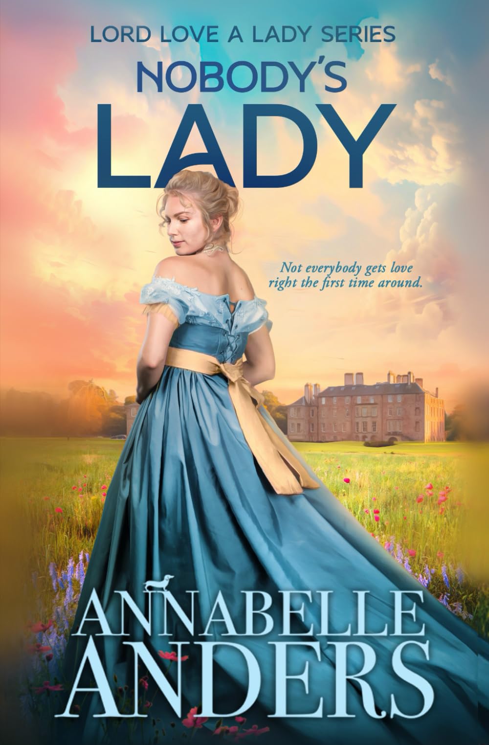 Nobody's Lady (Lord Love a Lady)
