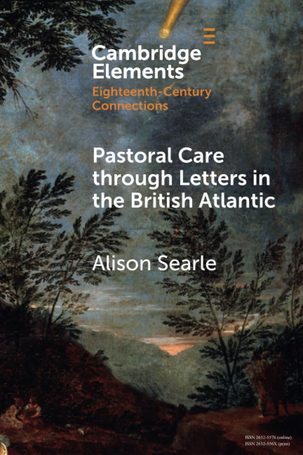 Pastoral Care through Letters in the British Atlantic (Elements in Eighteenth-Century Connections)
