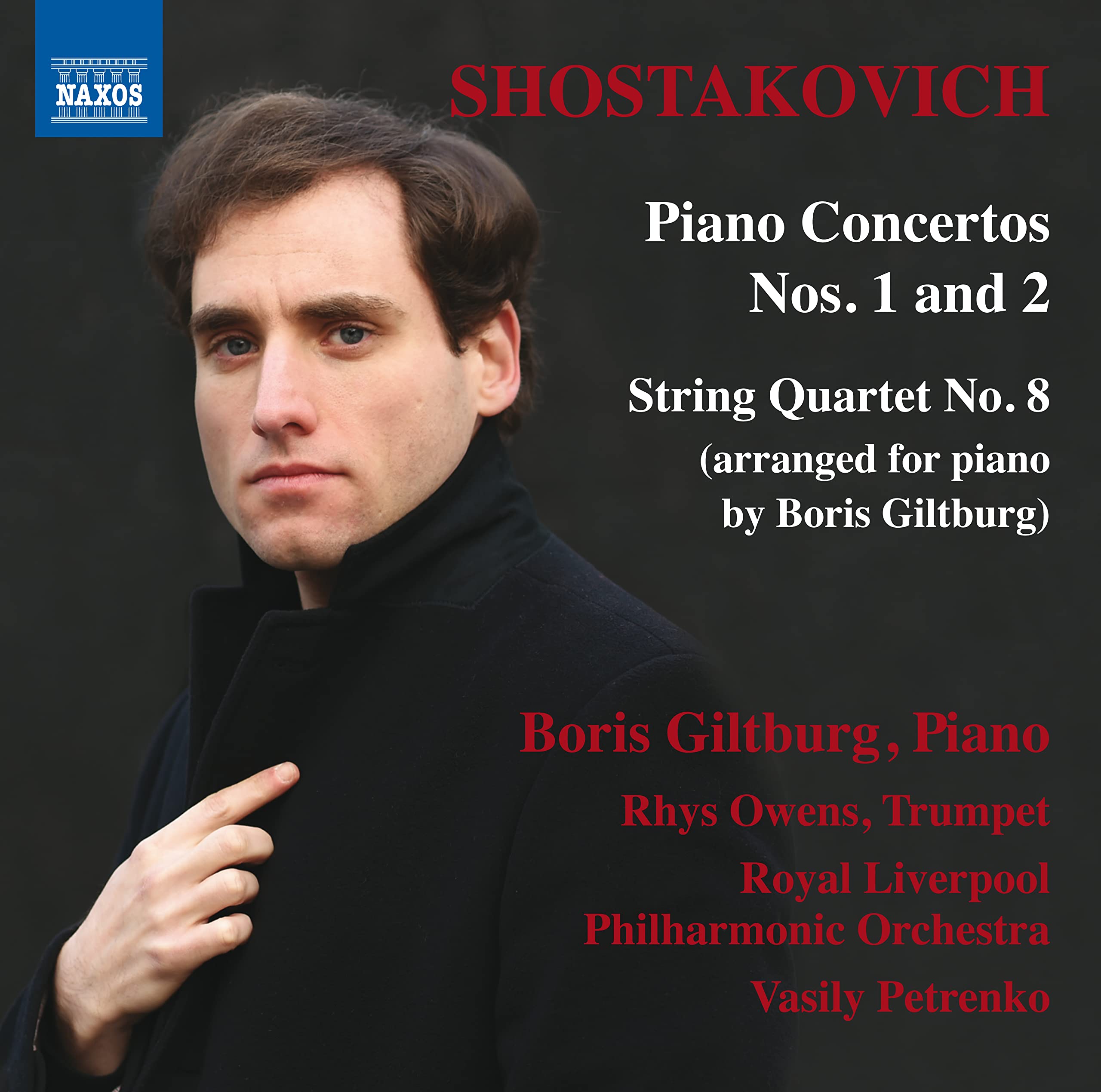 Shostakovich: Piano Concertos Nos. 1 and 2, String Quartets No. 8 (arr. Giltburg)