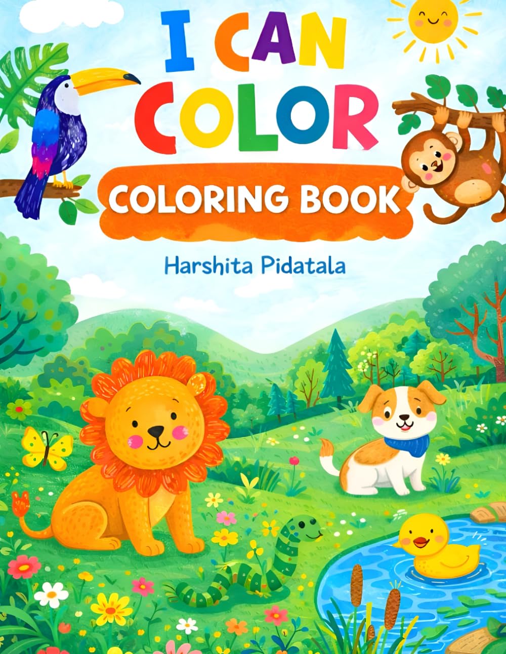 Cute Animals Coloring Book for Kids Ages 3–6: Fun and Easy Animal Coloring Pages for Toddlers and Preschoolers | Simple, Bold Designs to Boost Creativity and Learning