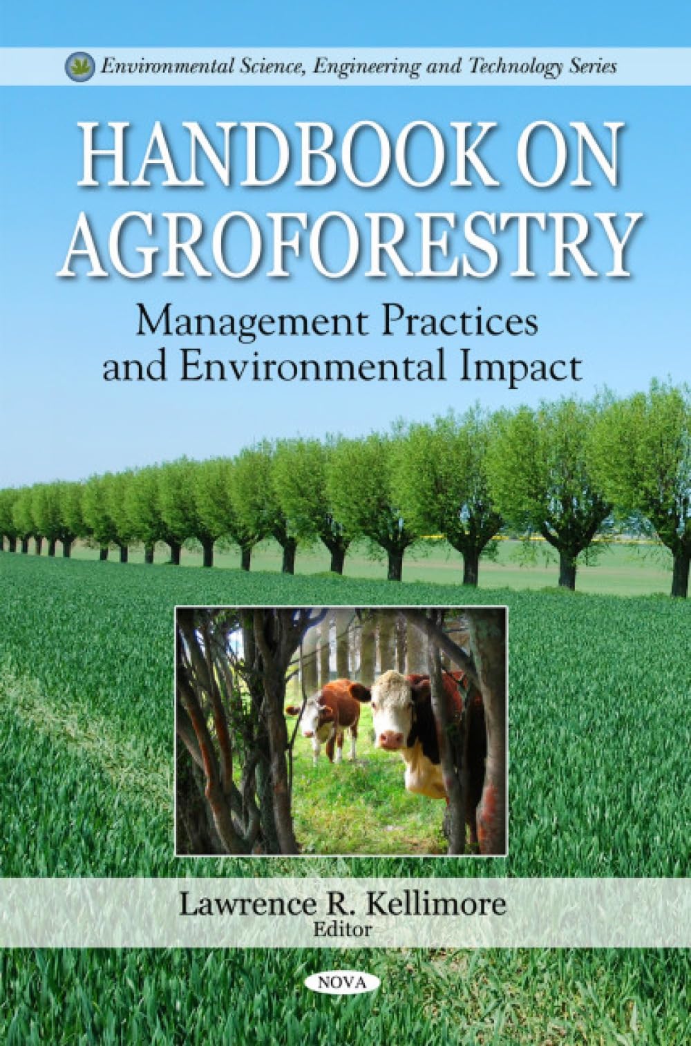 Handbook on Agroforestry: Management Practices & Environmental Impact (Environmental Science, Engineering and Technology)