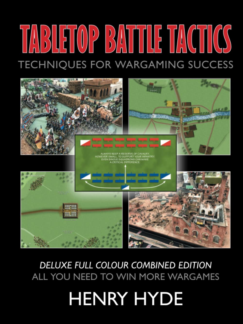 Tabletop Battle Tactics Combined Edition: Techniques for Wargames New Book