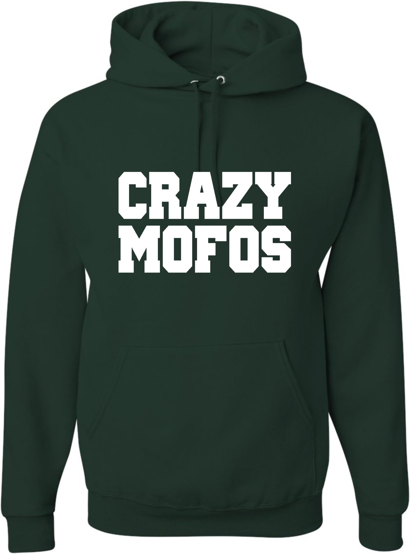 XXXX-Large Forest Green Adult Crazy Mofos Sweatshirt Hoodie