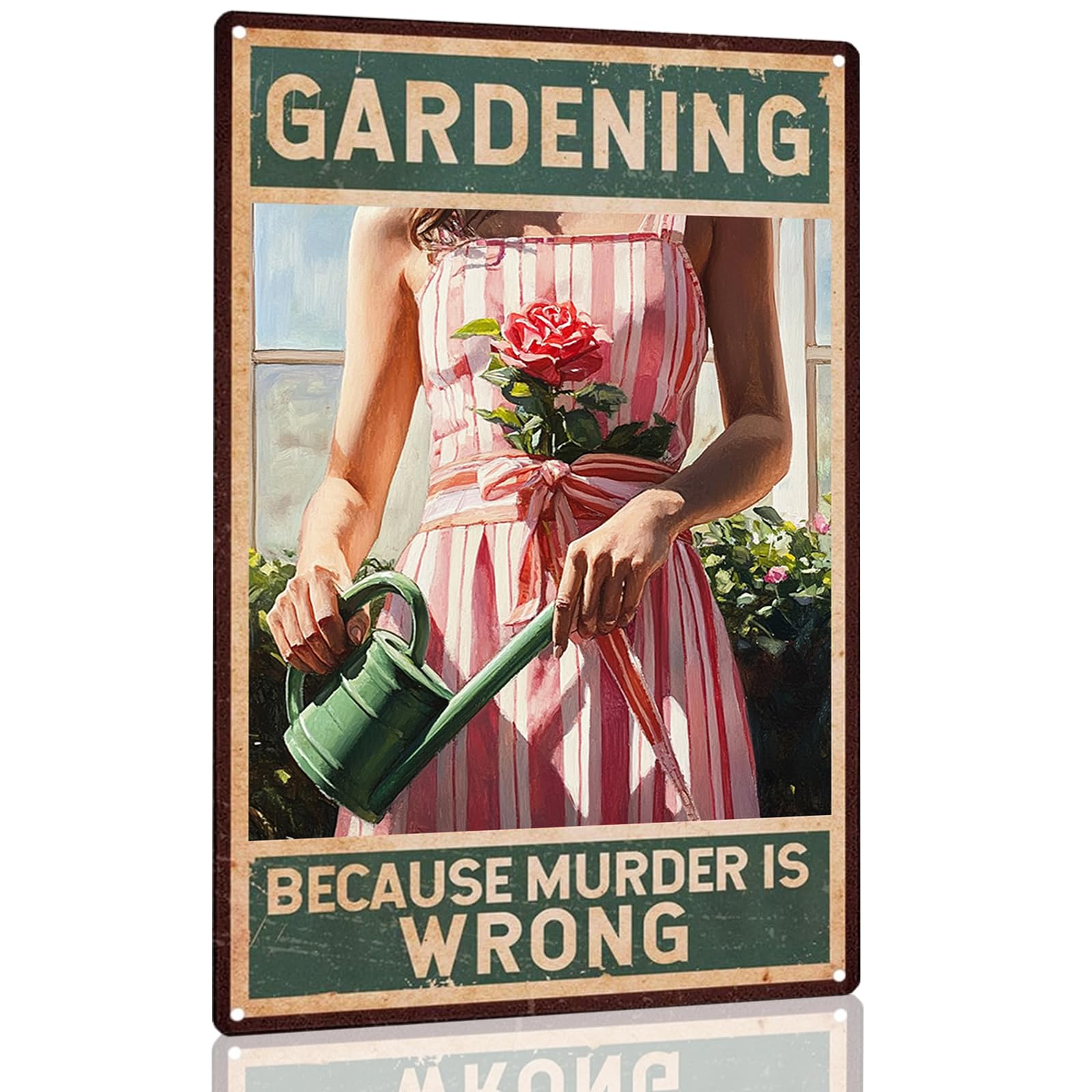 Ensound A68 Gardening Because Murder Is Wrong Garden Metal Tin Sign For Home Outdoor Indoor Office Bar Yard Decor 8X12 Inch