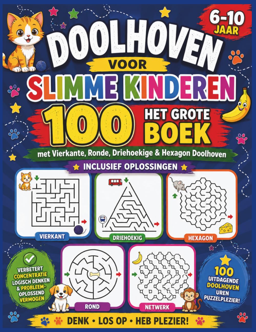 Doolhoven voor Slimme Kinderen 6-10 Jaar: Het Grote Doolhovenboek met 100 Vierkante, Ronde, Driehoekige & Hexagon Doolhoven | Inclusief Oplossingen