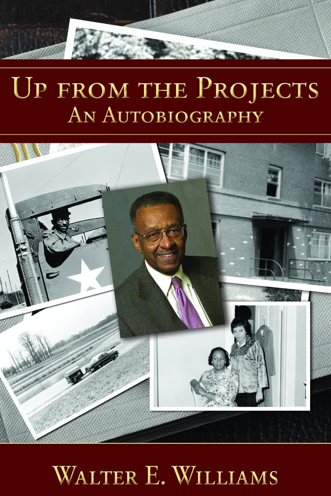 Up from the Projects: An Autobiography (Hoover Institution Press Publication)