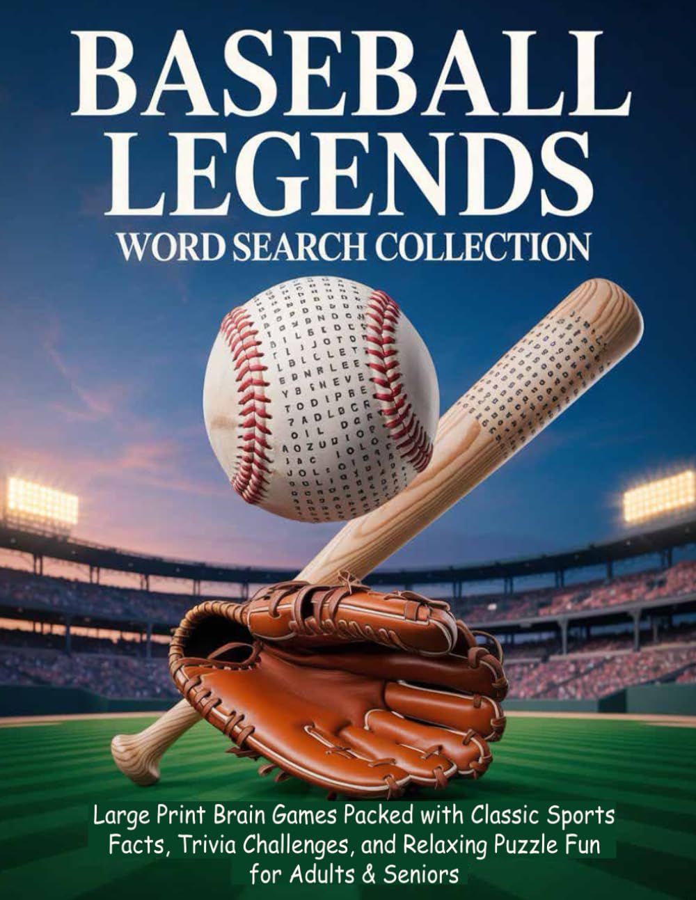 Baseball Legends Word Search Collection: Large print brain games packed with classic sports facts, trivia challenges, and relaxing puzzle fun for adults & seniors