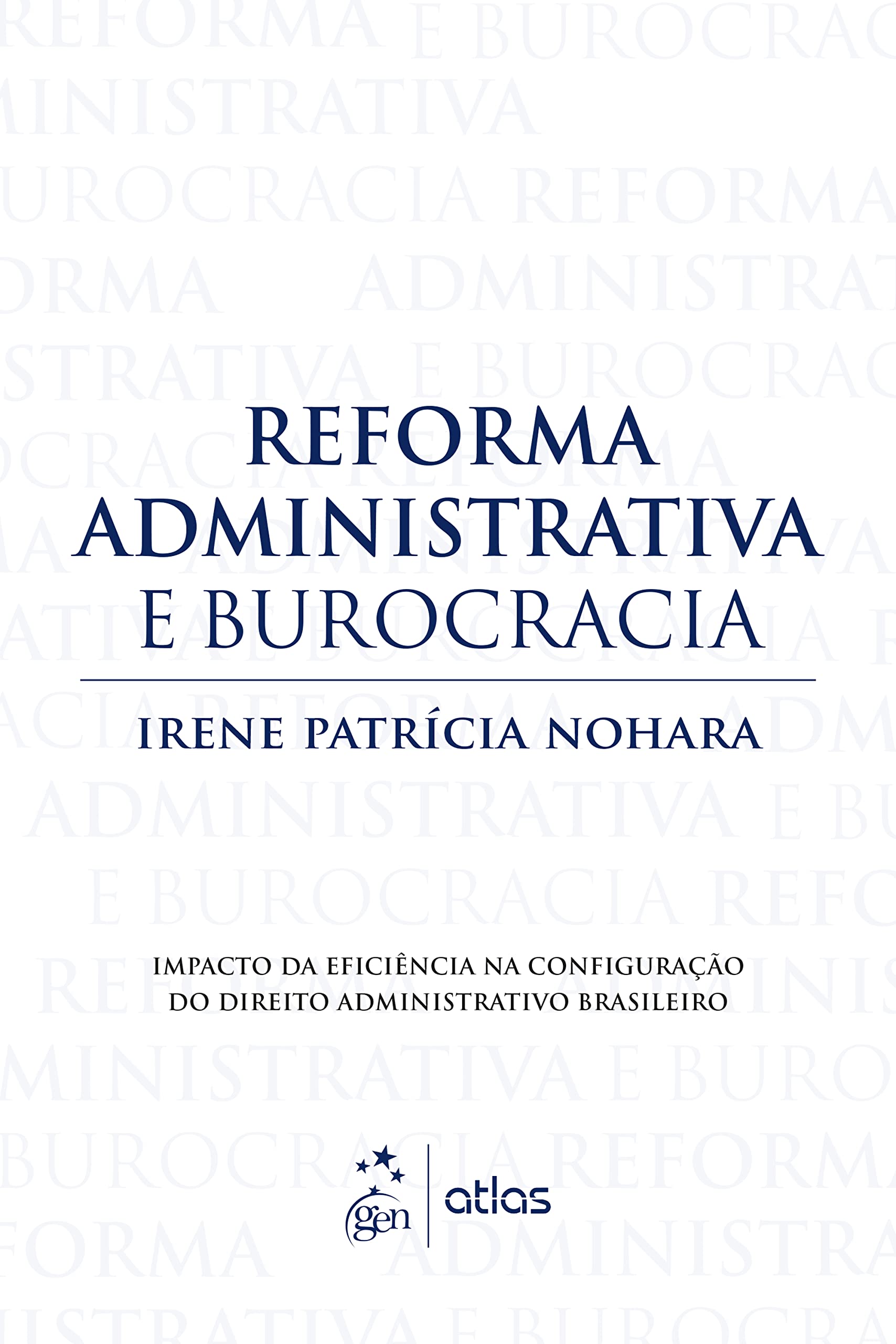 Capa de Reforma Administrativa e Burocracia - 1ª Edição 2012