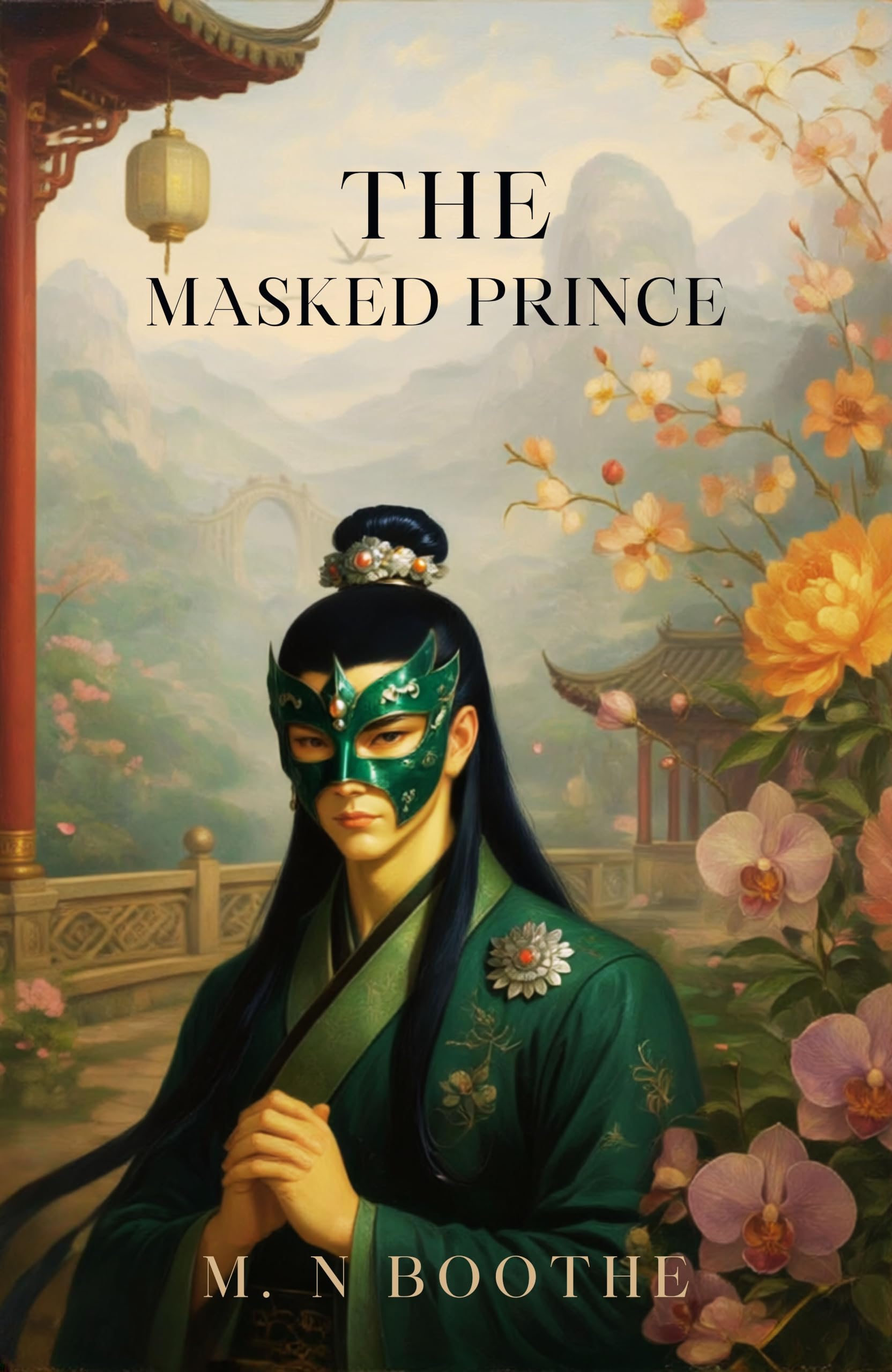 The Masked Prince (Beneath The Prince’s Veil Book 1)
