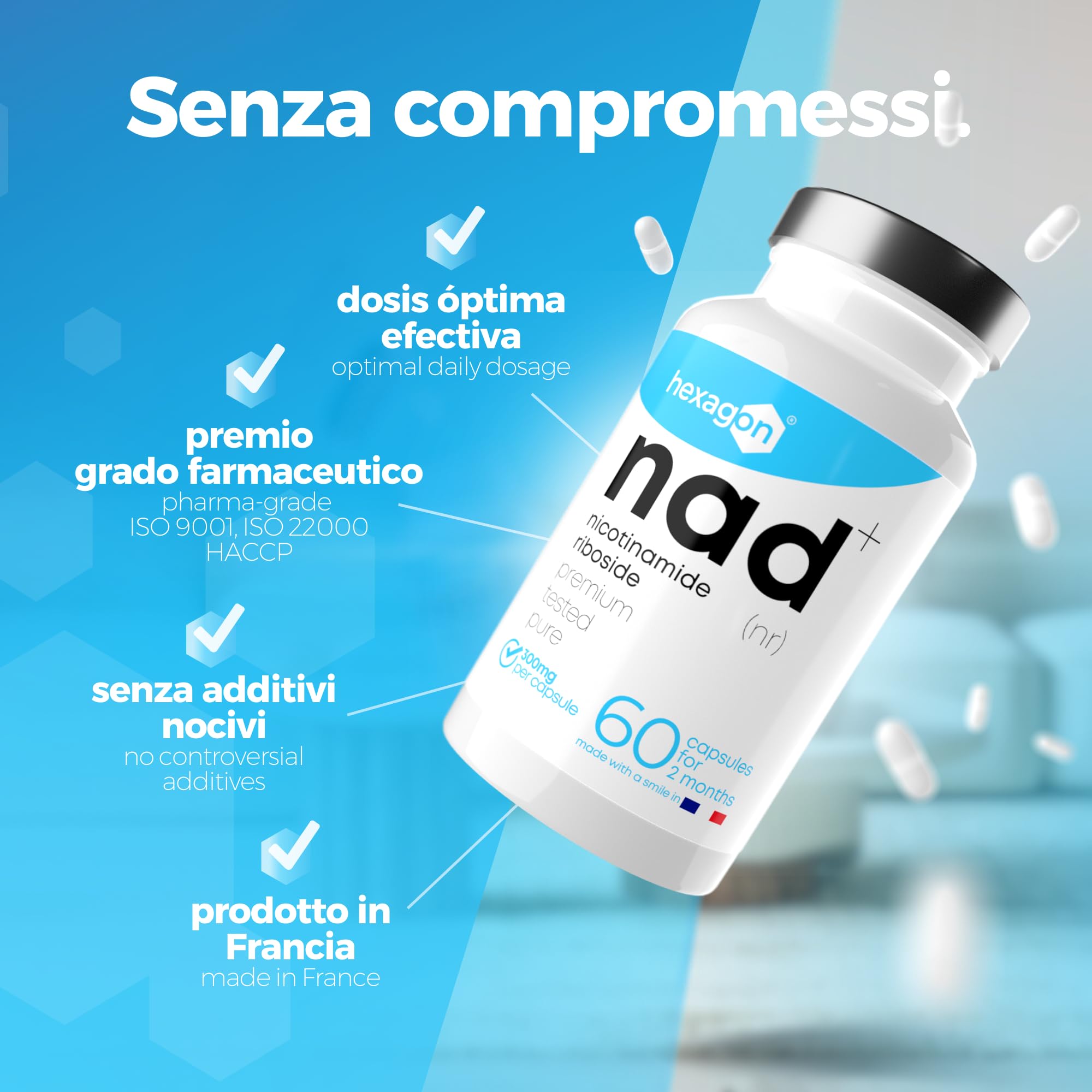 NAD+ Nicotinamide Riboside Cloruro 300mg - +2 Mesi di Cura - Booster NAD - Anti-Età e Anti-Fatica - Made in France - 60 capsule vegetali - Vegan - Hexagon