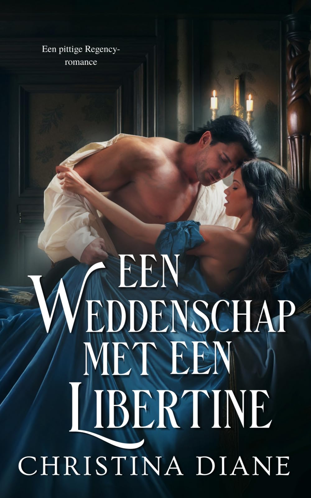Een Weddenschap met een Libertine: Een pittige Regency-romance