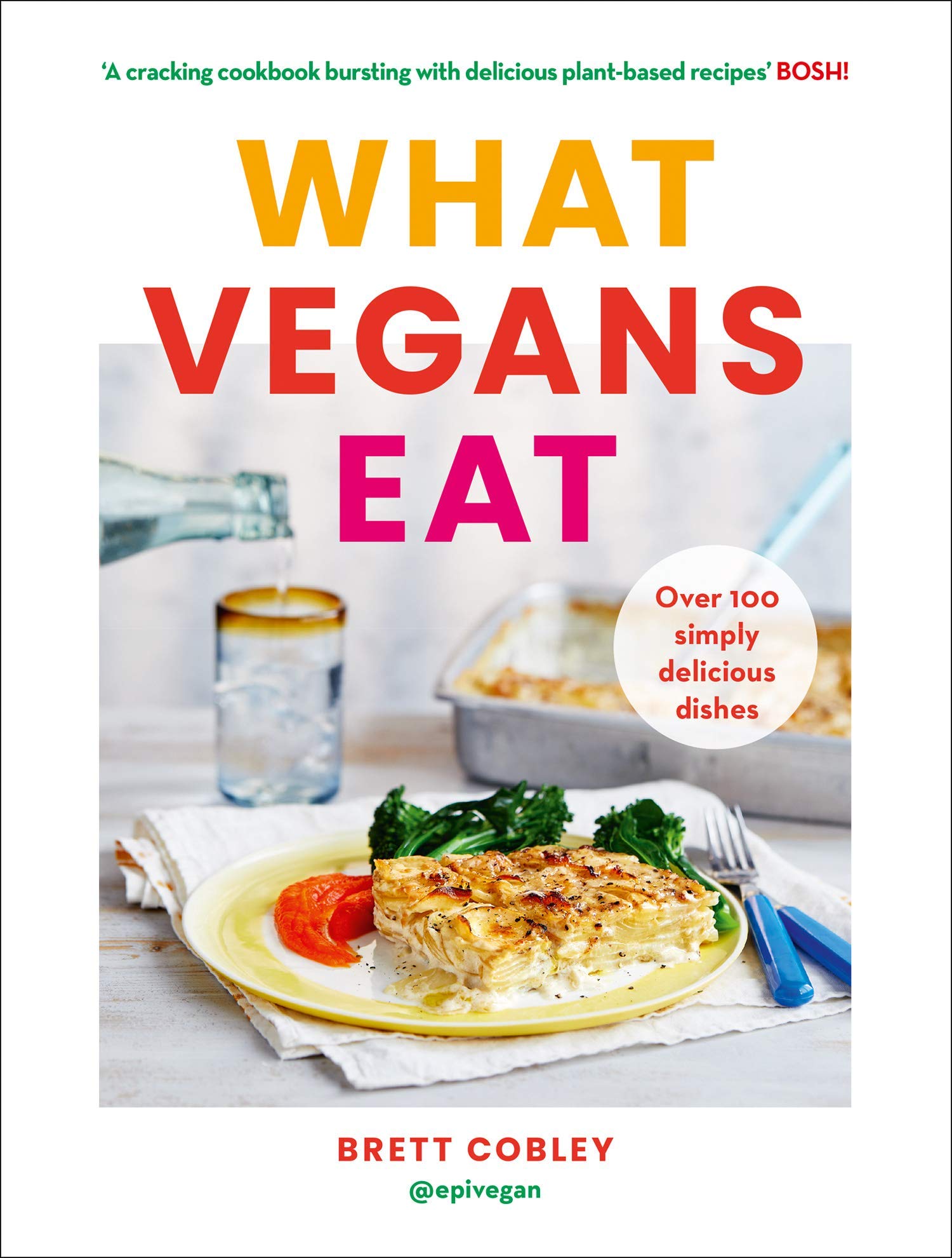 What Vegans Eat [tapa dura], Veggie Lean in 15, libro de cocina vegano para principiantes, dieta rápida vegetariana 5:2, dieta vegana de longevidad, juego de colección de 5 libros