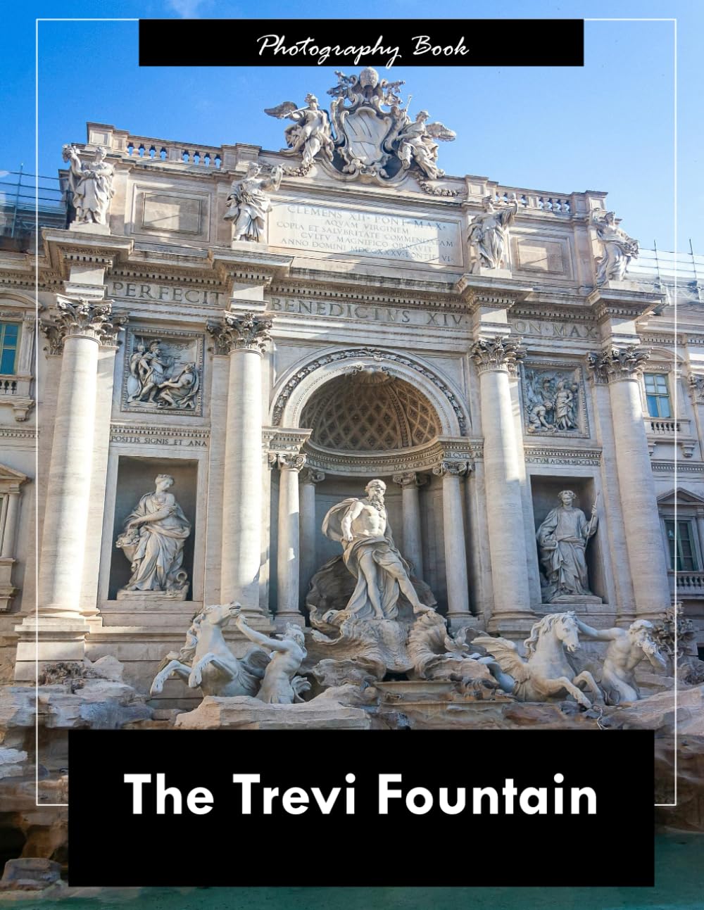 Trevi Fountain: A Visual Journey Through Rome’s Most Iconic Baroque Masterpiece — Stunning Photography of Mythological Sculptures and Cascading Waters