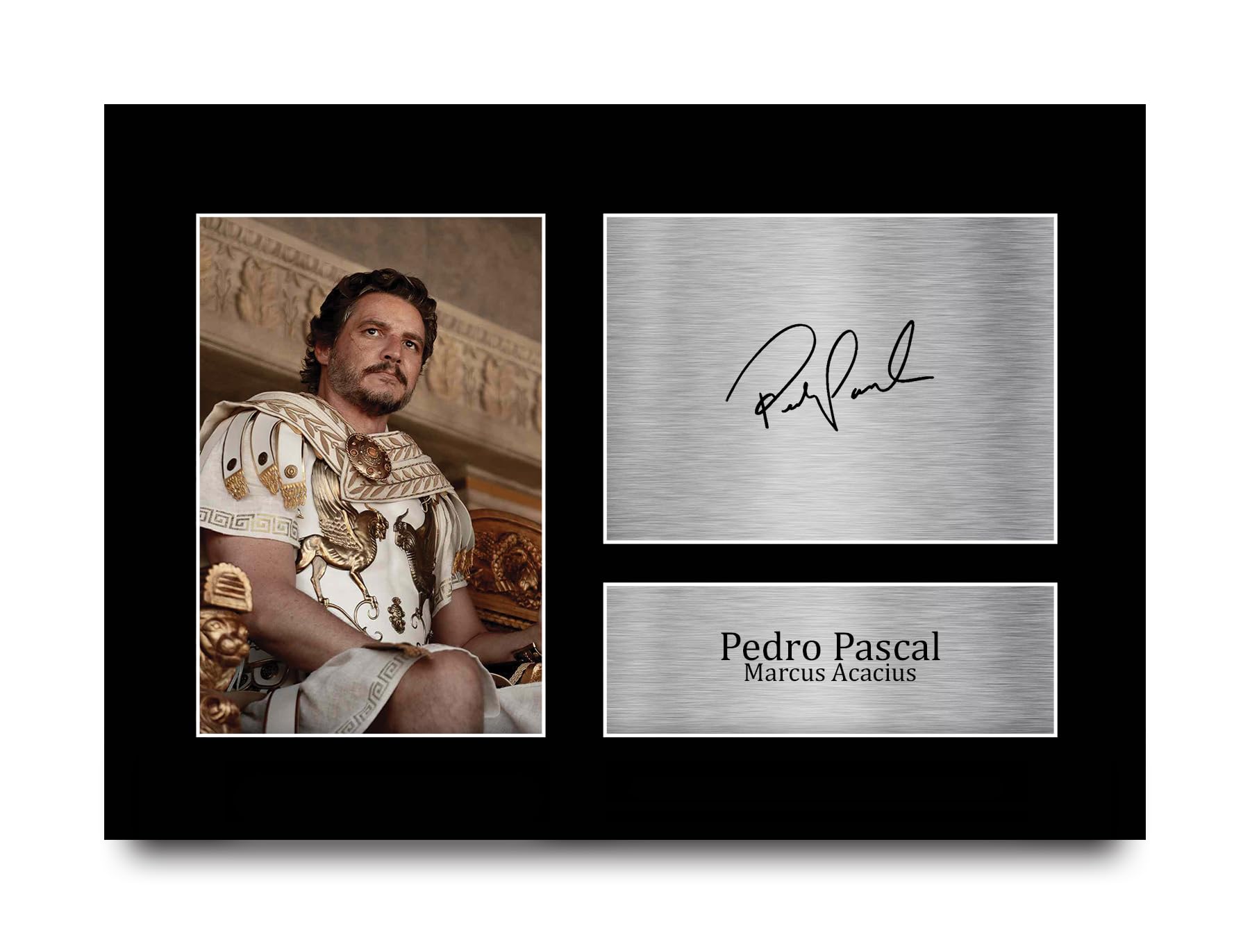 HWC Trading Pedro Pascal Gladiator 2 Gifts Printed Signed Autograph Picture for Movie Memorabilia Fans - A4