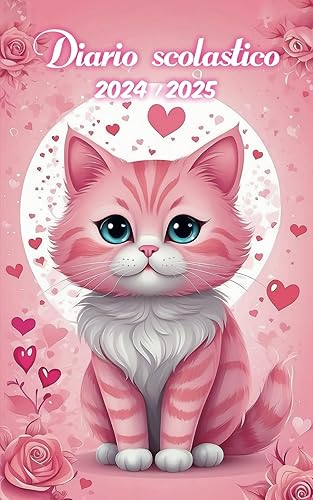 Diario scolastico 2024 2025: 1 PAGINA AL GIORNO | Da settembre 2024 a Luglio 2025 | Scuola primaria | Scuola secondaria primo secondo grado | Gatto rosa con molti cuori