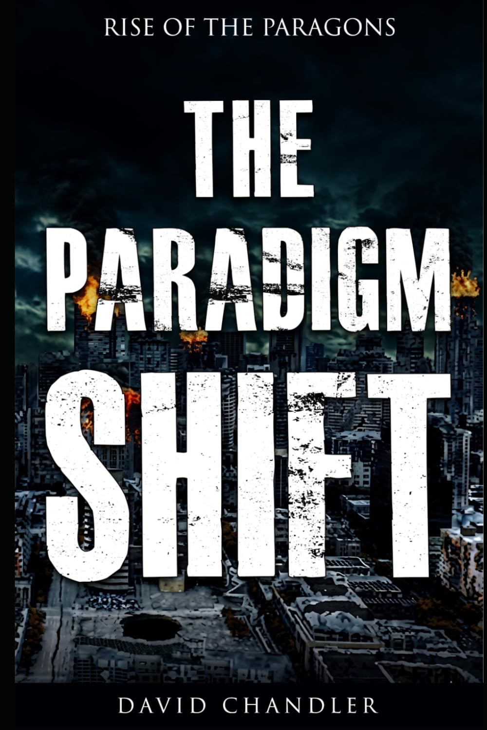 The Paradigm Shift: Rise of the Paragons