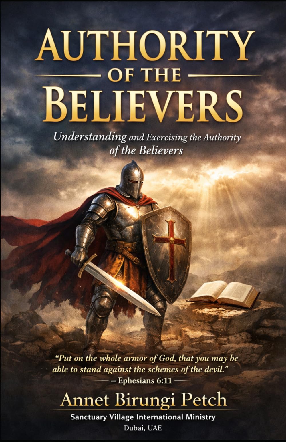 Authority of Believer: Understanding & Exercising the authority of the believer