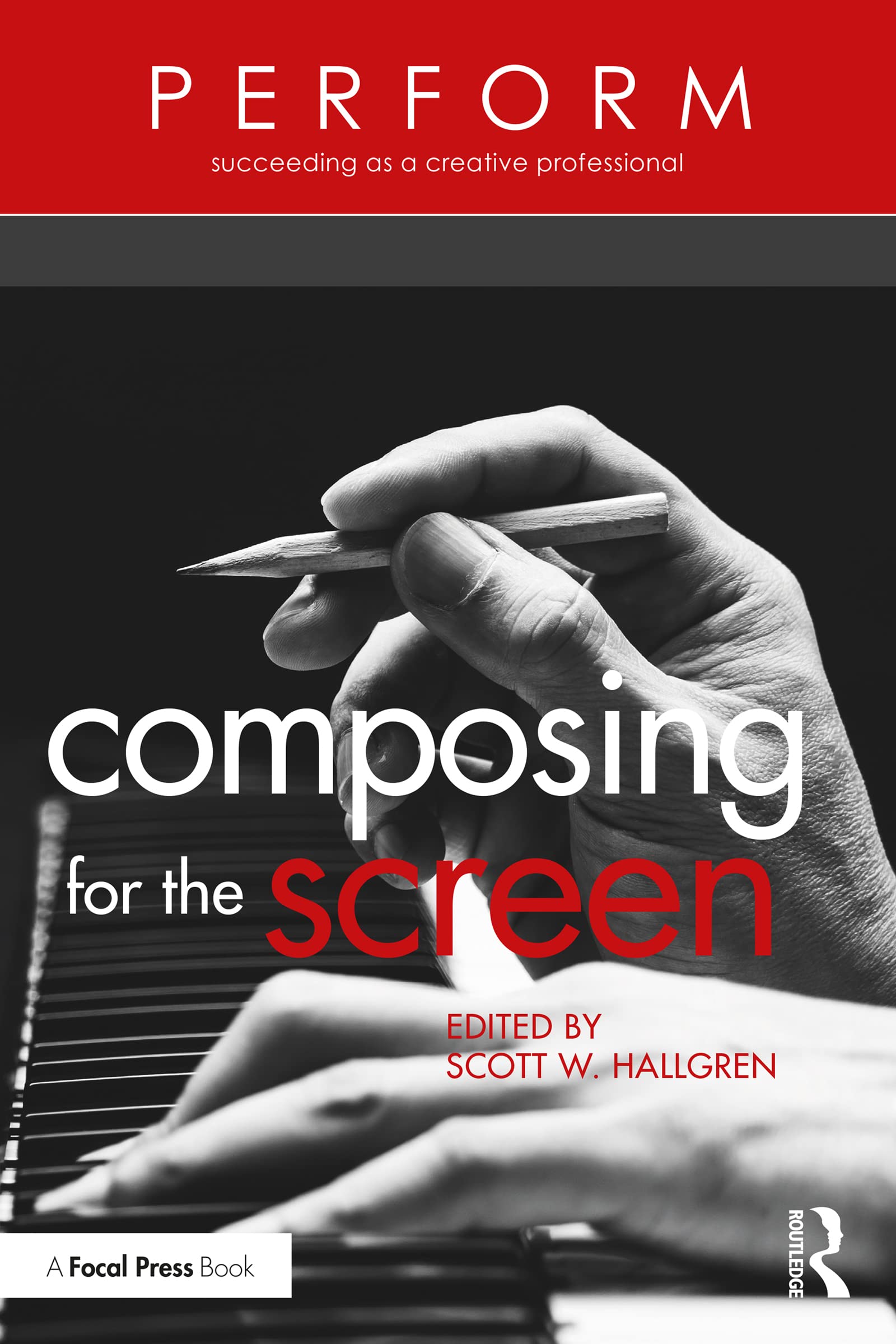 Composing for the Screen (PERFORM) (English Edition)