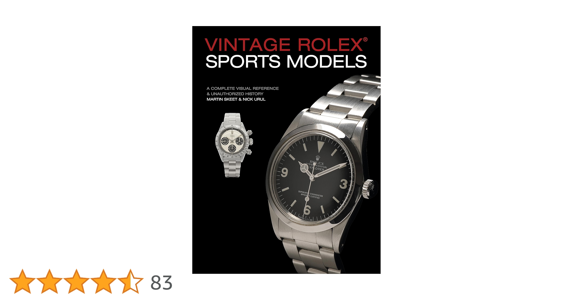 Vintage Rolex Sports Models, 4th Edition: A Complete Visual