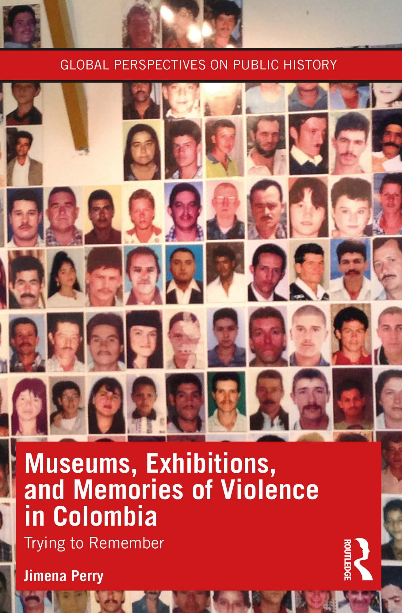 Memories of Violence in Colombia livre académique d'histoire internationale