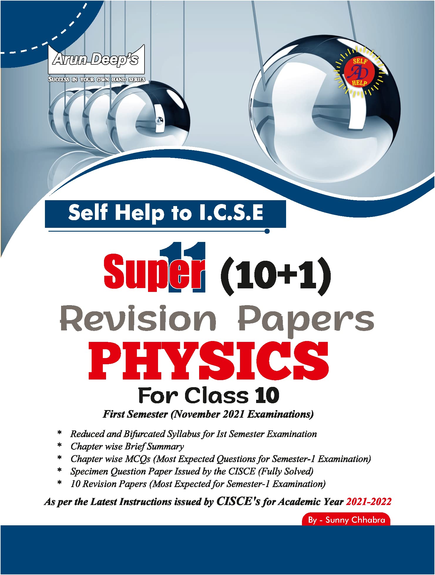 Self-Help to ICSE Super 11(10+1) Revision Papers Physics For Class 10: First Semester (November 2021 Examinations)