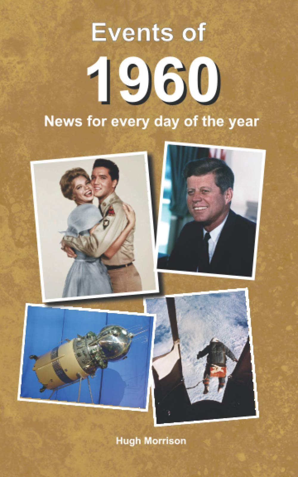 Events of 1960: news for every day of the year
