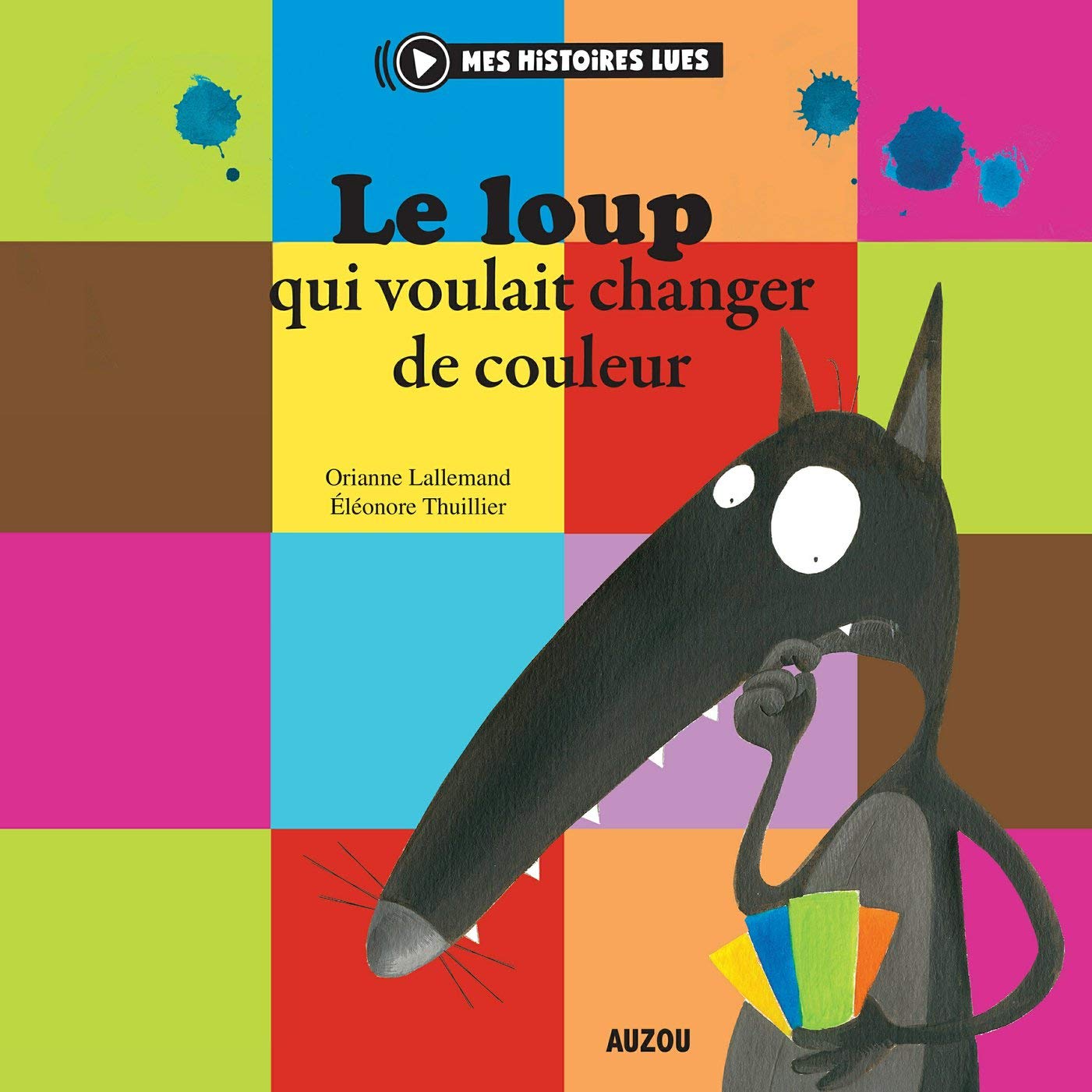 Le Loup qui voulait changer de couleur eBook LALLEMAND, Orianne — free download