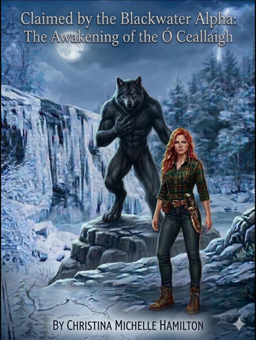Claimed by the Blackwater Alpha: The Awakening of the Ó Ceallaigh