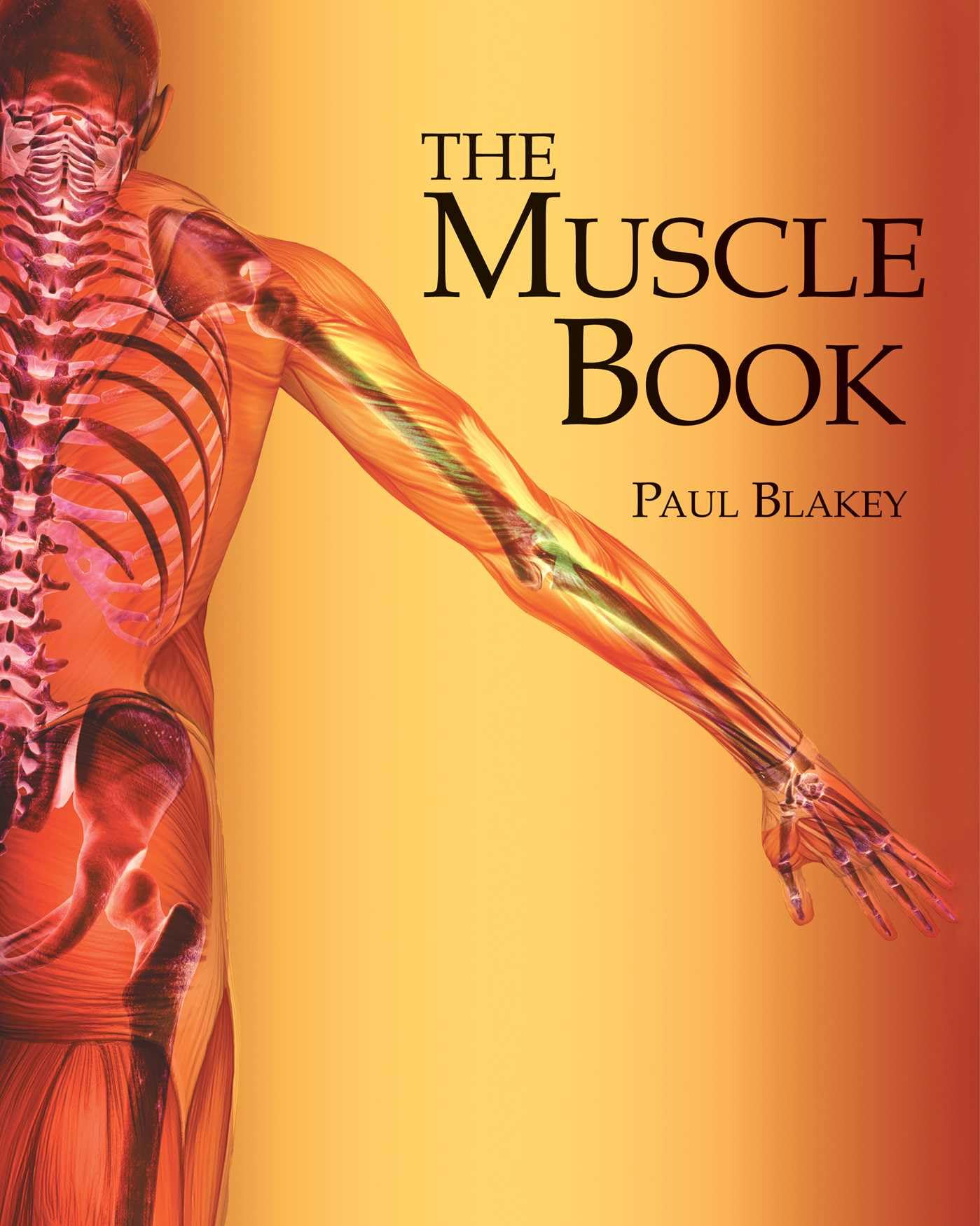 Muscle Book Spiral-bound – Illustrated, 12 March 2007
